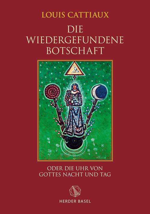 Die Wiedergefundene Botschaft