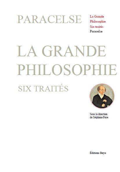 La Grande Philosophie — Six traités