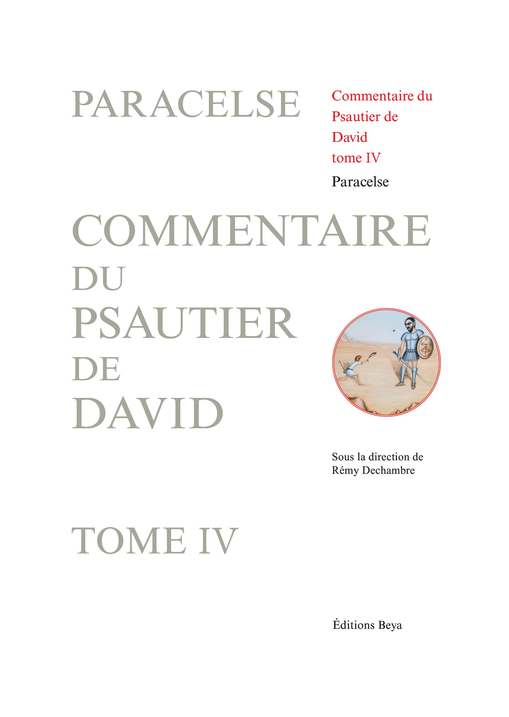 Commentaire du psautier de David - tome 4